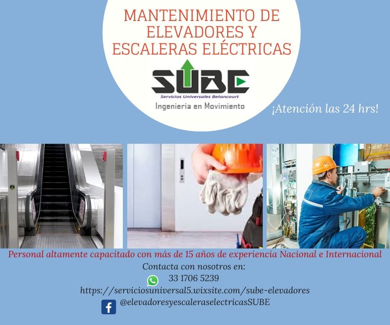 Servicios Universales Betancourt SUBE | Mantenimiento de elevadores y escaleras eléctricas.