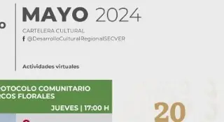 Presentan cartelera virtual de mayo; comparten testimonios sobre patrimonio biocultural veracruzano