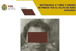 Lo sentencian a más de 7 años de cárcel por robo agravado al sur de Veracruz 